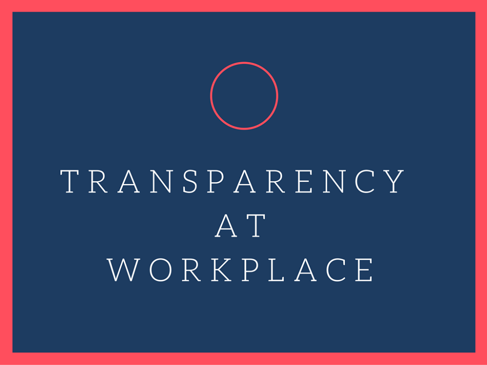 transparency at workplace